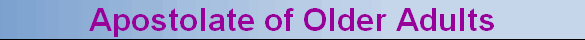 Apostolate of Older Adults